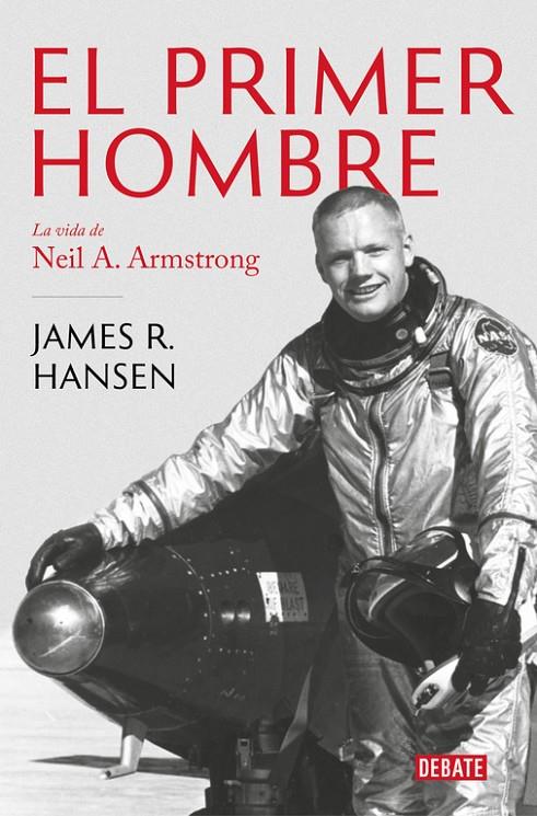 EL PRIMER HOMBRE | 9788499928258 | HANSEN, JAMES R. | Llibreria Ombra | Llibreria online de Rubí, Barcelona | Comprar llibres en català i castellà online