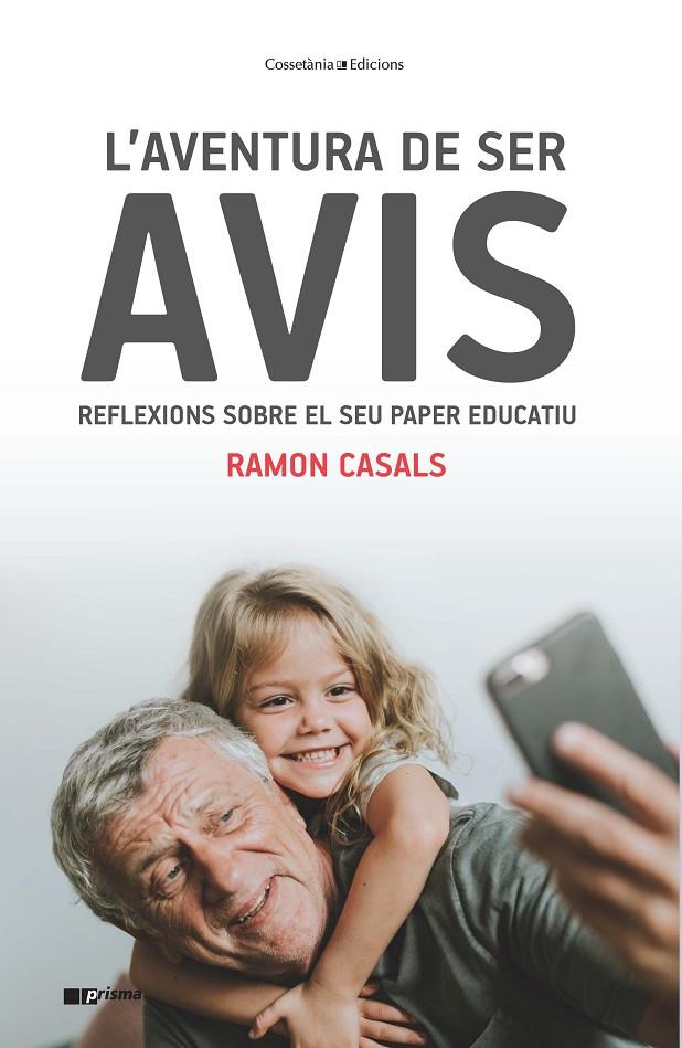 L'AVENTURA DE SER AVIS | 9788490348062 | CASALS CIENFUEGOS-JOVELLANOS, RAMON | Llibreria Ombra | Llibreria online de Rubí, Barcelona | Comprar llibres en català i castellà online