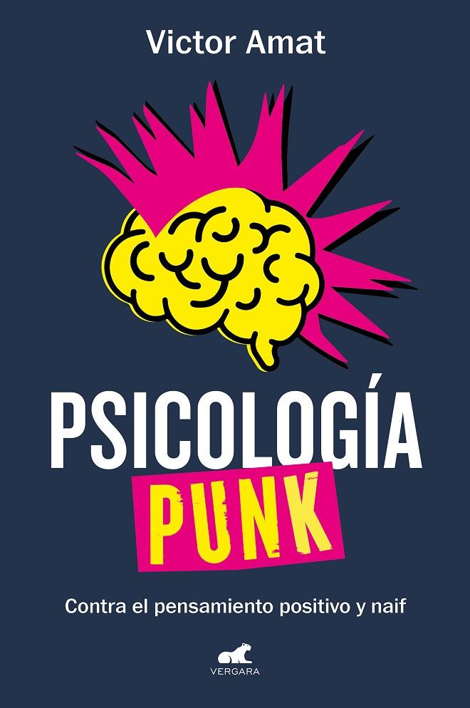 PSICOLOGÍA PUNK | 9788419248305 | AMAT, VICTOR | Llibreria Ombra | Llibreria online de Rubí, Barcelona | Comprar llibres en català i castellà online