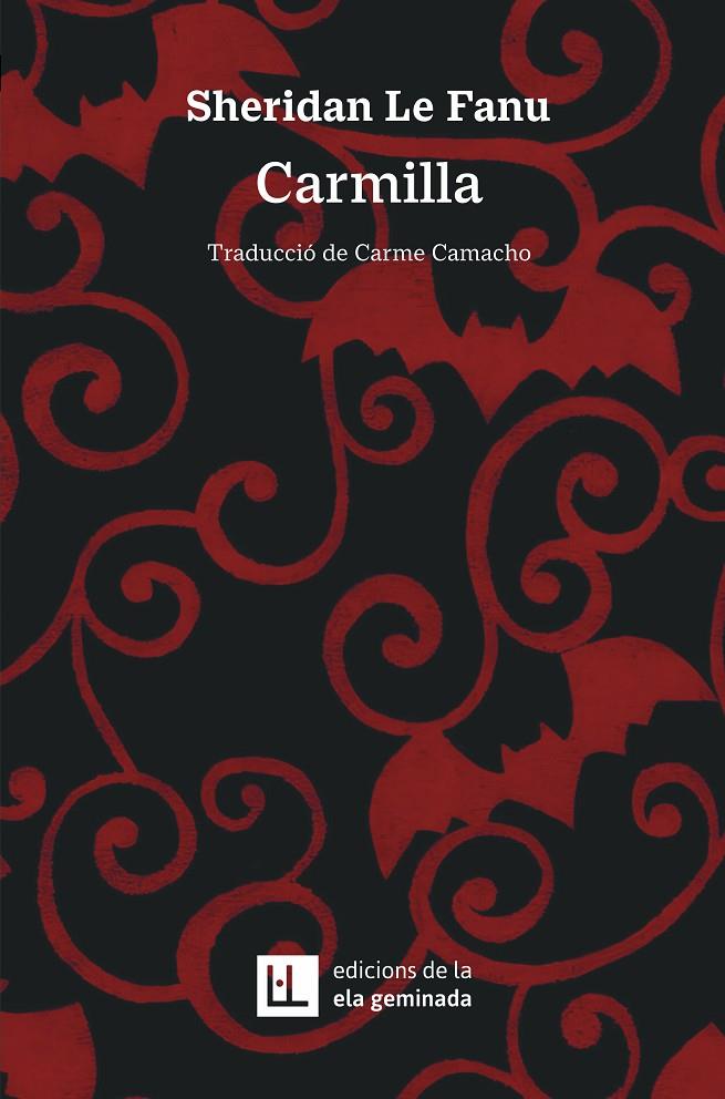 CARMILLA | 9788412830477 | LE FANU, SHERIDAN | Llibreria Ombra | Llibreria online de Rubí, Barcelona | Comprar llibres en català i castellà online