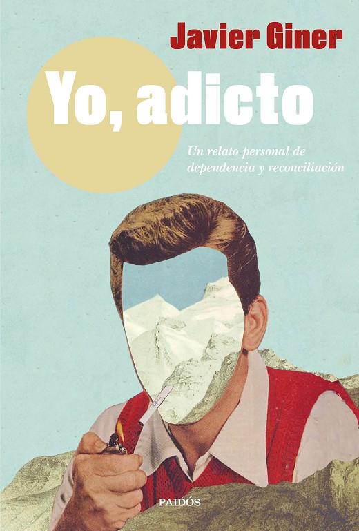 YO, ADICTO | 9788449338038 | GINER, JAVIER | Llibreria Ombra | Llibreria online de Rubí, Barcelona | Comprar llibres en català i castellà online