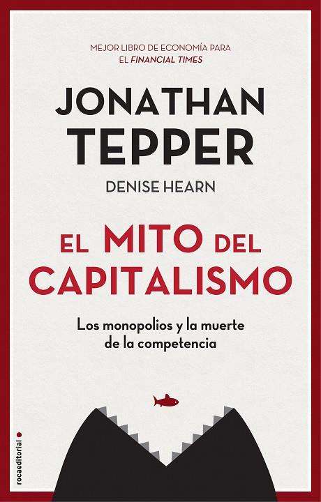 EL MITO DEL CAPITALISMO | 9788417968021 | TEPPER, JONATHAN | Llibreria Ombra | Llibreria online de Rubí, Barcelona | Comprar llibres en català i castellà online