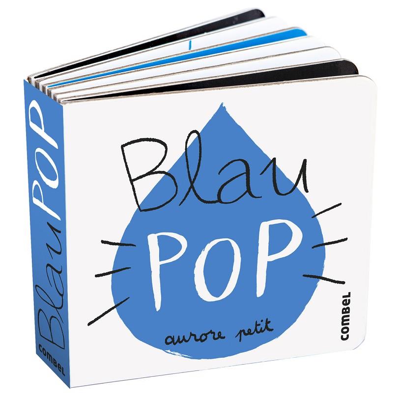 BLAU POP | 9788411582339 | PETIT, AURORE | Llibreria Ombra | Llibreria online de Rubí, Barcelona | Comprar llibres en català i castellà online