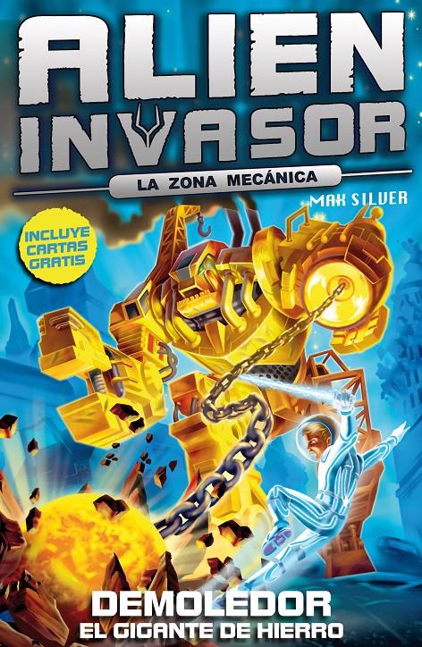 DEMOLEDOR EL GIGANTE DE HIERRO 6 ALIEN INVASOR | 9788415709138 | MAX SILVER | Llibreria Ombra | Llibreria online de Rubí, Barcelona | Comprar llibres en català i castellà online