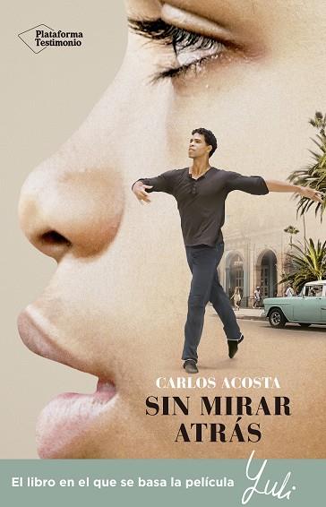 SIN MIRAR ATRÁS -YULI | 9788417622084 | ACOSTA, CARLOS | Llibreria Ombra | Llibreria online de Rubí, Barcelona | Comprar llibres en català i castellà online