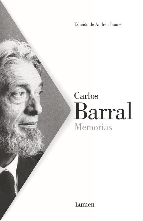 MEMORIAS CARLOS BARRAL  | 9788426421685 | BARRAL,CARLOS | Llibreria Ombra | Llibreria online de Rubí, Barcelona | Comprar llibres en català i castellà online