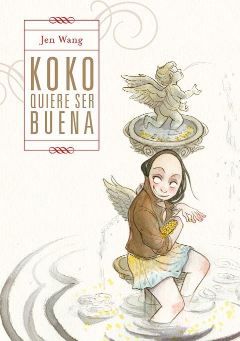 KOKO QUIERE SER BUENA | 9788412417791 | WANG, JEN | Llibreria Ombra | Llibreria online de Rubí, Barcelona | Comprar llibres en català i castellà online