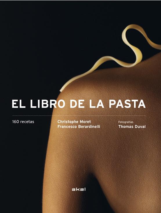 EL LIBRO DE LA PASTA | 9788446028062 | MORET - BERARDINELLI | Llibreria Ombra | Llibreria online de Rubí, Barcelona | Comprar llibres en català i castellà online