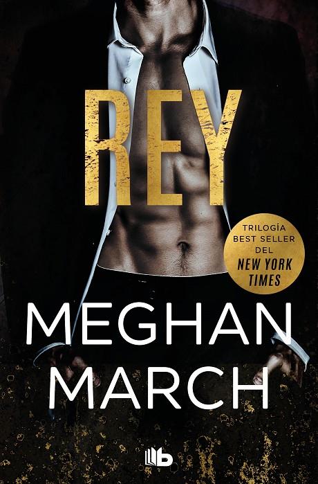 REY (TRILOGÍA MOUNT 1) | 9788413141169 | MARCH, MEGHAN | Llibreria Ombra | Llibreria online de Rubí, Barcelona | Comprar llibres en català i castellà online