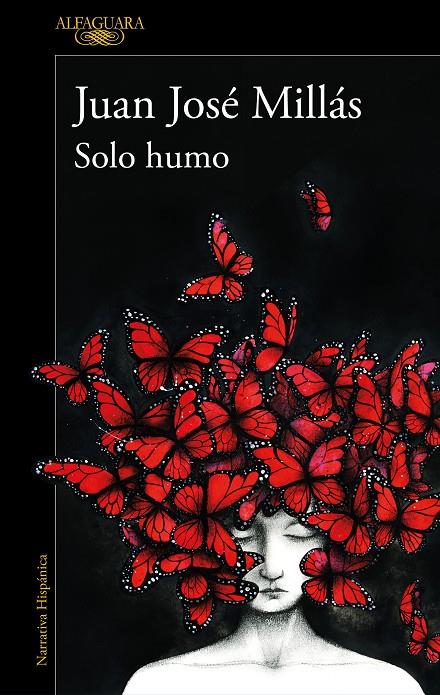 SOLO HUMO | 9788420473116 | MILLÁS, JUAN JOSÉ | Llibreria Ombra | Llibreria online de Rubí, Barcelona | Comprar llibres en català i castellà online