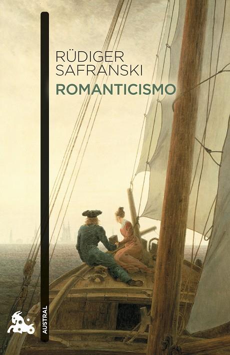 ROMANTICISMO | 9788411075282 | SAFRANSKI, RÜDIGER | Llibreria Ombra | Llibreria online de Rubí, Barcelona | Comprar llibres en català i castellà online