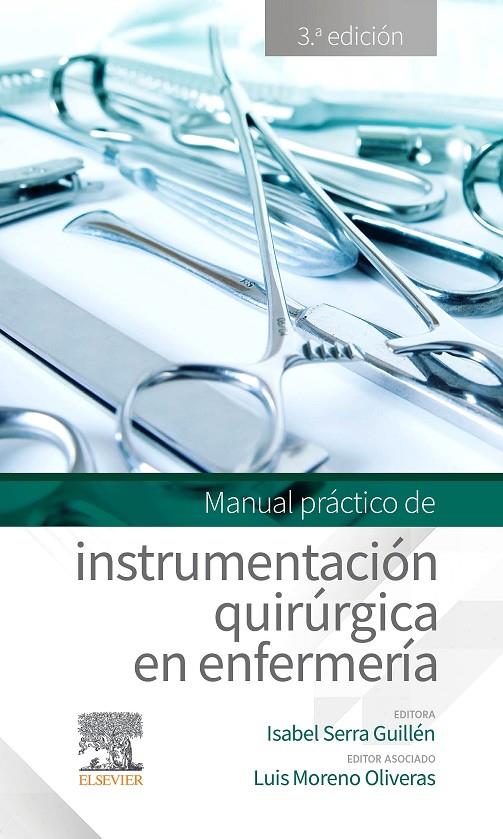 MANUAL PRÁCTICO DE INSTRUMENTACIÓN QUIRÚRGICA EN ENFERMERÍA | 9788491139652 | AA.VV. | Llibreria Ombra | Llibreria online de Rubí, Barcelona | Comprar llibres en català i castellà online