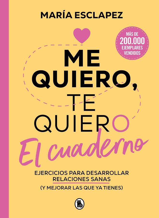 ME QUIERO, TE QUIERO. EL CUADERNO | 9788402429582 | ESCLAPEZ, MARÍA | Llibreria Ombra | Llibreria online de Rubí, Barcelona | Comprar llibres en català i castellà online