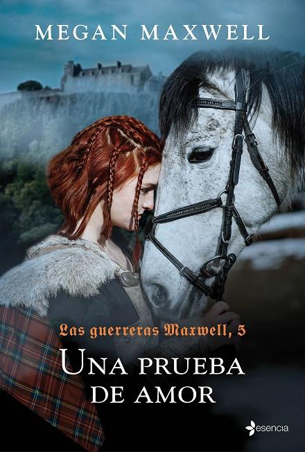 LAS GUERRERAS MAXWELL, 5. UNA PRUEBA DE AMOR | 9788408204480 | MAXWELL, MEGAN | Llibreria Ombra | Llibreria online de Rubí, Barcelona | Comprar llibres en català i castellà online