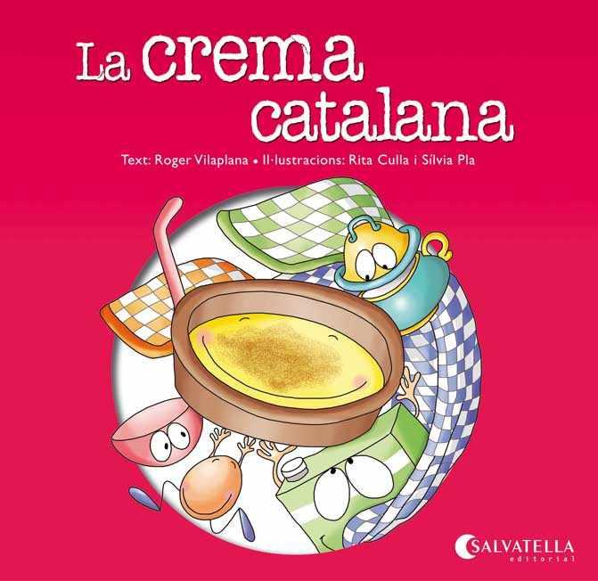 LA CREMA CATALANA | 9788484127901 | VILAPLANA HORTENSI, ROGER | Llibreria Ombra | Llibreria online de Rubí, Barcelona | Comprar llibres en català i castellà online