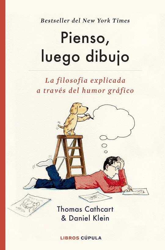 PIENSO, LUEGO DIBUJO | 9788448026530 | CATHCART, THOMAS / KLEIN, DANIEL | Llibreria Ombra | Llibreria online de Rubí, Barcelona | Comprar llibres en català i castellà online