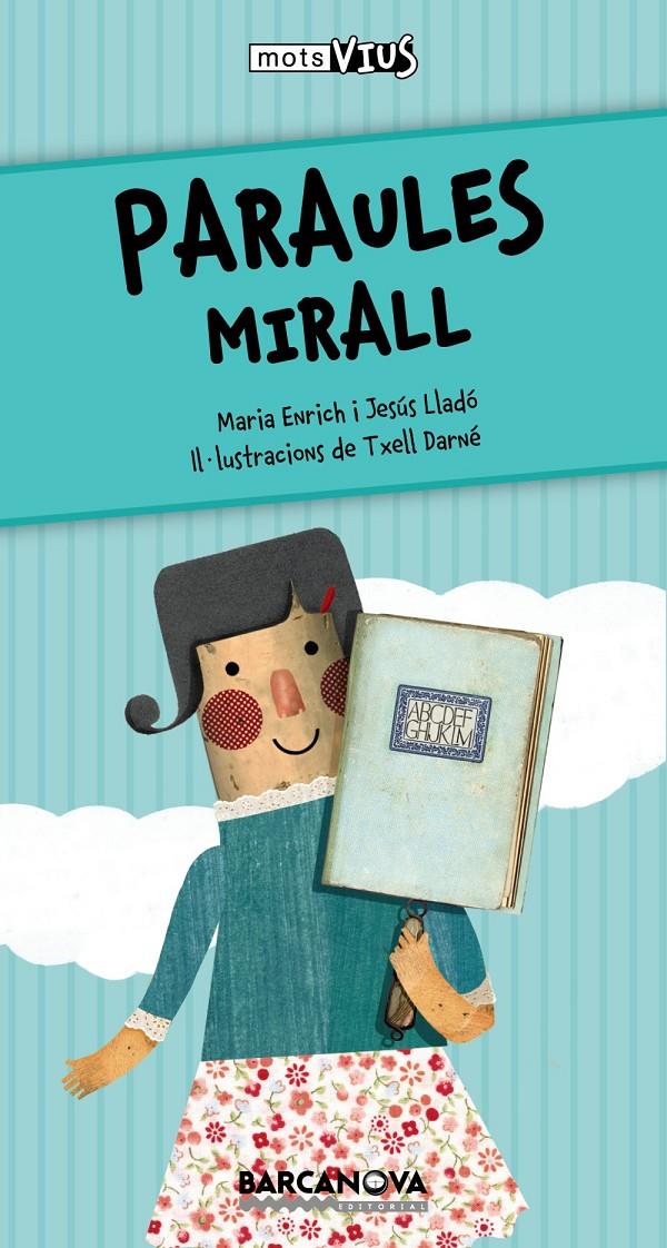 PARAULES MIRALL | 9788448932817 | MARIA ENRICH - JESUS LLADO | Llibreria Ombra | Llibreria online de Rubí, Barcelona | Comprar llibres en català i castellà online