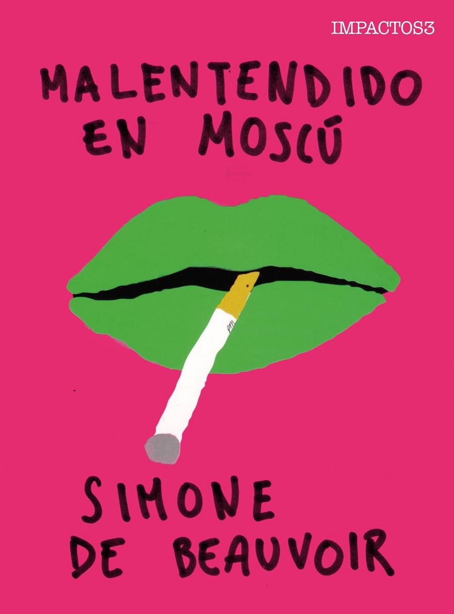 MALENTENDIDO EN MOSCÚ | 9788416259458 | BEAUVOIR, SIMONE | Llibreria Ombra | Llibreria online de Rubí, Barcelona | Comprar llibres en català i castellà online