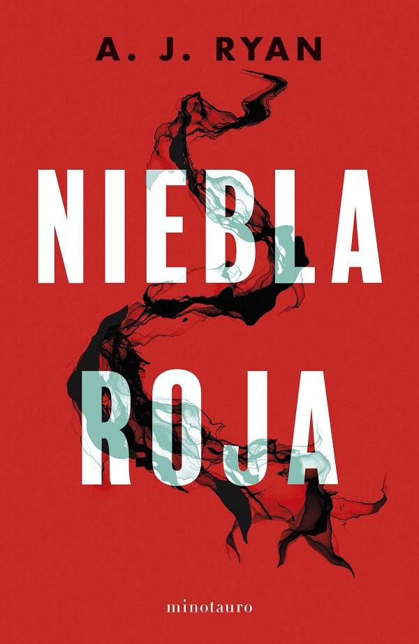 NIEBLA ROJA | 9788445014745 | RYAN, ANTHONY | Llibreria Ombra | Llibreria online de Rubí, Barcelona | Comprar llibres en català i castellà online