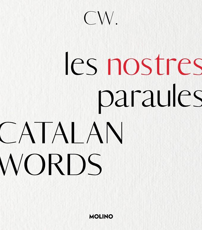 CATALAN WORDS. LES NOSTRES PARAULES | 9788427242937 | CATALAN WORDS | Llibreria Ombra | Llibreria online de Rubí, Barcelona | Comprar llibres en català i castellà online