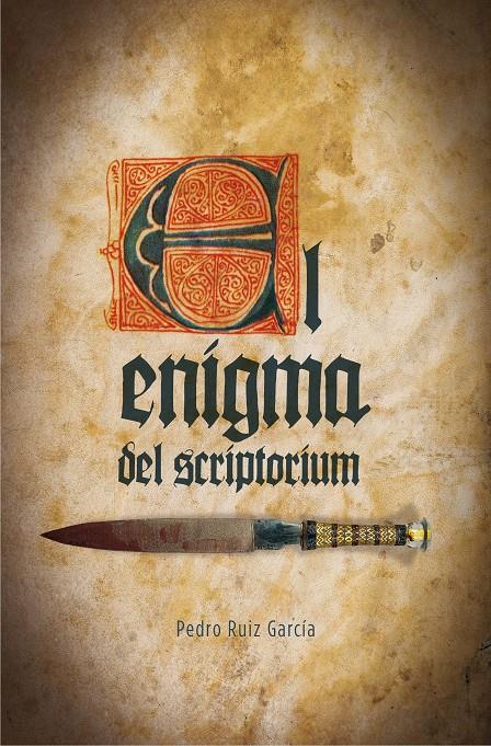 GA.295 EL ENIGMA DEL SCRIPTORIUM | 9788467593525 | RUIZ GARCÍA, PEDRO | Llibreria Ombra | Llibreria online de Rubí, Barcelona | Comprar llibres en català i castellà online