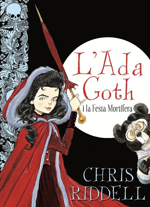 L'ADA GOTH I LA FESTA MORTIFERA | 9788466137416 | RIDDELL, CHRIS | Llibreria Ombra | Llibreria online de Rubí, Barcelona | Comprar llibres en català i castellà online