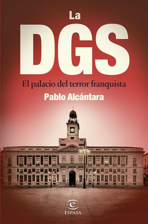 LA DGS | 9788467072396 | ALCÁNTARA, PABLO | Llibreria Ombra | Llibreria online de Rubí, Barcelona | Comprar llibres en català i castellà online