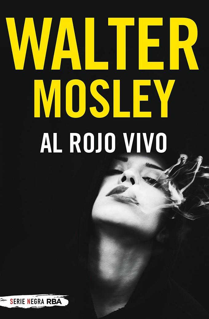 AL ROJO VIVO | 9788491877790 | MOSLEY WALTER | Llibreria Ombra | Llibreria online de Rubí, Barcelona | Comprar llibres en català i castellà online