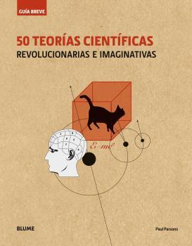 GUÍA BREVE. 50 TEORÍAS CIENTÍFICAS (RÚSTICA) | 9788498019728 | PARSONS, PAUL | Llibreria Ombra | Llibreria online de Rubí, Barcelona | Comprar llibres en català i castellà online