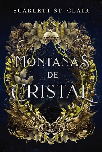 MONTAÑAS DE CRISTAL | 9788419988089 | ST CLAIR, SCARLETT | Llibreria Ombra | Llibreria online de Rubí, Barcelona | Comprar llibres en català i castellà online