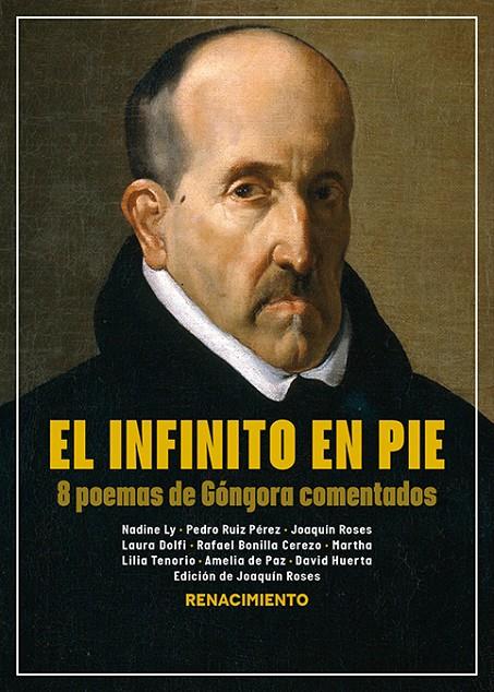 EL INFINITO EN PIE: 8 POEMAS DE GÓNGORA COMENTADOS | 9791387552169 | VV.AA.3 | Llibreria Ombra | Llibreria online de Rubí, Barcelona | Comprar llibres en català i castellà online