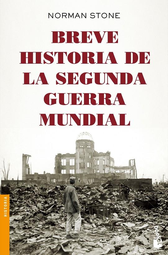 BREVE HISTORIA DE LA SEGUNDA GUERRA MUNDIAL | 9788408142546 | NORMAN STONE | Llibreria Ombra | Llibreria online de Rubí, Barcelona | Comprar llibres en català i castellà online