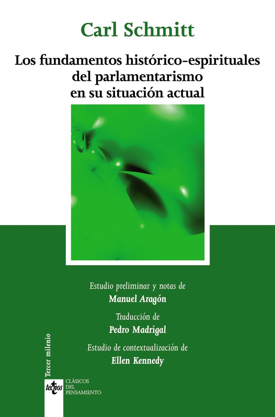 LOS FUNDAMENTOS HISTÓRICOS-ESPIRITUALES DEL PARLAMENTARISMO EN SU SITUACIÓN ACTU | 9788430948321 | CARL SCHMITT | Llibreria Ombra | Llibreria online de Rubí, Barcelona | Comprar llibres en català i castellà online