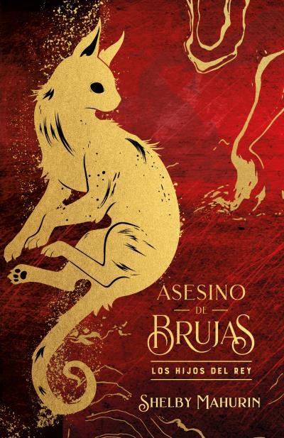 ASESINO DE BRUJAS: LOS HIJOS DEL REY - EDICIÓN LIMITADA | 9788419252968 | MAHURIN, SHELBY | Llibreria Ombra | Llibreria online de Rubí, Barcelona | Comprar llibres en català i castellà online