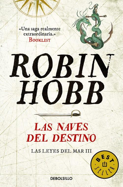 LAS NAVES DEL DESTINO (LAS LEYES DEL MAR 3) | 9788466335232 | HOBB, ROBIN | Llibreria Ombra | Llibreria online de Rubí, Barcelona | Comprar llibres en català i castellà online