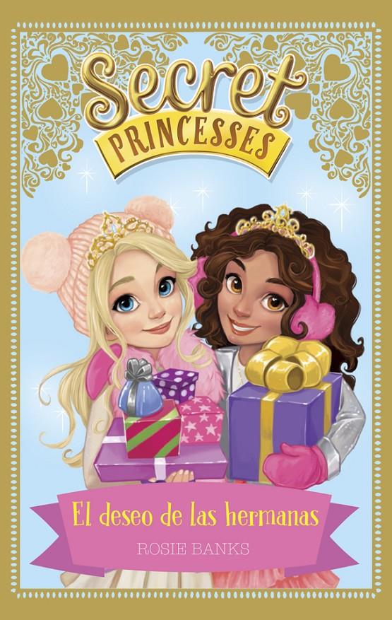 SECRET PRINCESSES. EL DESEO DE LAS HERMANAS | 9788424660277 | BANKS, ROSIE | Llibreria Ombra | Llibreria online de Rubí, Barcelona | Comprar llibres en català i castellà online