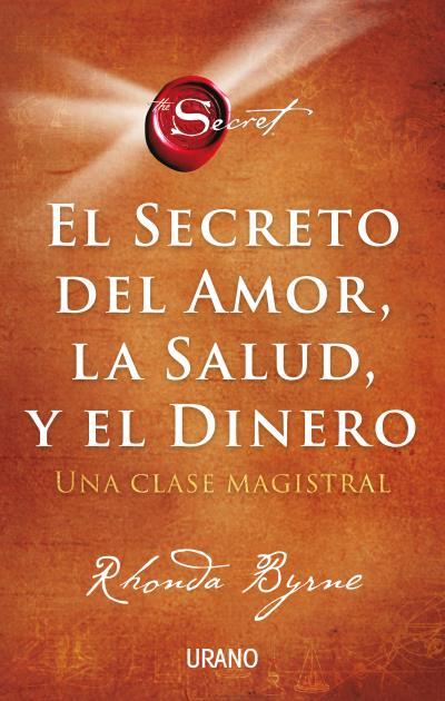 EL SECRETO DEL AMOR, LA SALUD Y EL DINERO | 9788417694869 | BYRNE, RHONDA | Llibreria Ombra | Llibreria online de Rubí, Barcelona | Comprar llibres en català i castellà online