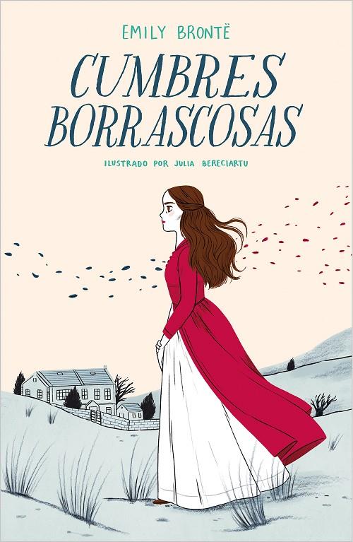 CUMBRES BORRASCOSAS (COLECCIÓN ALFAGUARA CLÁSICOS) | 9788420434391 | BRONTË, EMILY/BERECIARTU, JULIA | Llibreria Ombra | Llibreria online de Rubí, Barcelona | Comprar llibres en català i castellà online