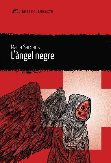 L'ÀNGEL NEGRE | 9788412062595 | SARDANS, MARIA | Llibreria Ombra | Llibreria online de Rubí, Barcelona | Comprar llibres en català i castellà online