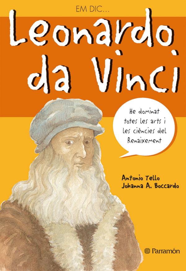 LEONARDO DA VINCI | 9788434226005 | TELLO, ANTONIO | Llibreria Ombra | Llibreria online de Rubí, Barcelona | Comprar llibres en català i castellà online