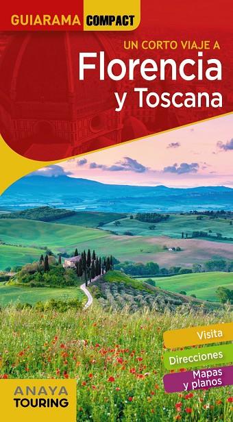 FLORENCIA Y TOSCANA | 9788491582588 | ANAYA TOURING/MERINO BOBILLO, IGNACIO | Llibreria Ombra | Llibreria online de Rubí, Barcelona | Comprar llibres en català i castellà online