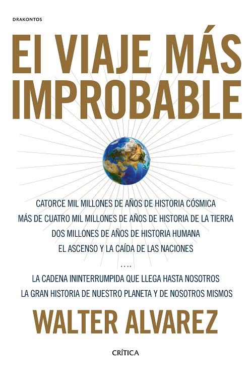 EL VIAJE MÁS IMPROBABLE | 9788491990451 | ÁLVAREZ, WALTER | Llibreria Ombra | Llibreria online de Rubí, Barcelona | Comprar llibres en català i castellà online