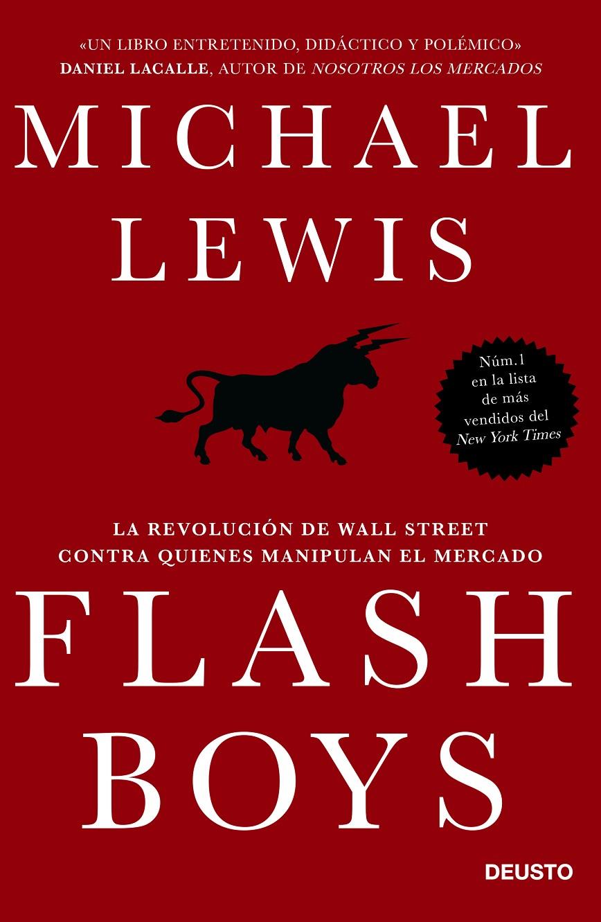 FLASH BOYS LA REVOLUCION DE WALL STREET CONTRA QUIENEN MANIPULAN EL MERCADO | 9788423418800 | MICHAEL LEWIS | Llibreria Ombra | Llibreria online de Rubí, Barcelona | Comprar llibres en català i castellà online