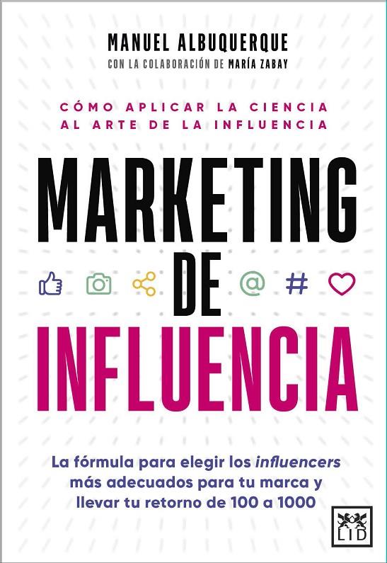 MARKETING DE INFLUENCIA | 9788411313438 | MANUEL ALBUQUERQUE | Llibreria Ombra | Llibreria online de Rubí, Barcelona | Comprar llibres en català i castellà online