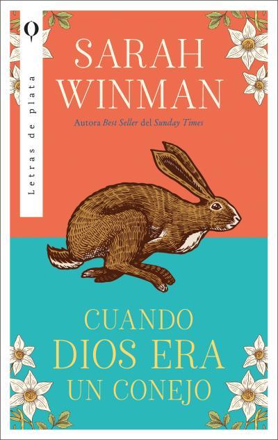 CUANDO DIOS ERA UN CONEJO | 9788492919574 | WINMAN, SARAH | Llibreria Ombra | Llibreria online de Rubí, Barcelona | Comprar llibres en català i castellà online