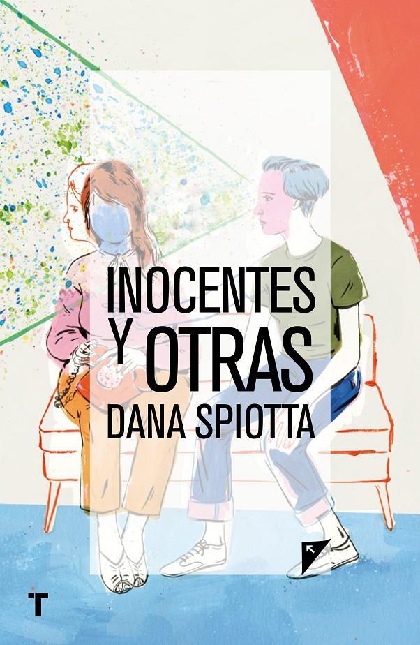 INOCENTES Y OTRAS | 9788416354344 | SPIOTTA, DANA | Llibreria Ombra | Llibreria online de Rubí, Barcelona | Comprar llibres en català i castellà online