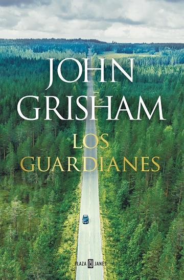 LOS GUARDIANES | 9788401024375 | GRISHAM, JOHN | Llibreria Ombra | Llibreria online de Rubí, Barcelona | Comprar llibres en català i castellà online