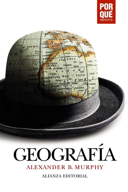 GEOGRAFÍA: ¿POR QUÉ IMPORTA? | 9788491817628 | MURPHY, ALEXANDER B. | Llibreria Ombra | Llibreria online de Rubí, Barcelona | Comprar llibres en català i castellà online