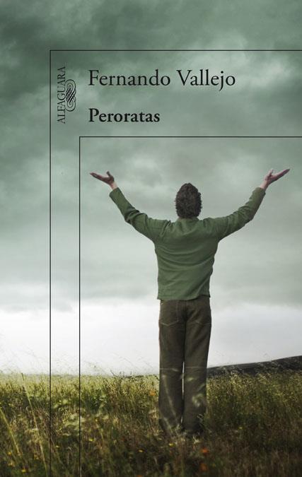 PERORATAS | 9788420414652 | FERNANDO VALLEJO | Llibreria Ombra | Llibreria online de Rubí, Barcelona | Comprar llibres en català i castellà online