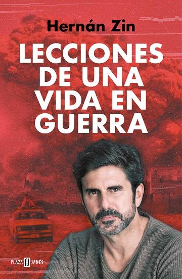 LECCIONES DE UNA VIDA EN GUERRA | 9788401034381 | ZIN, HERNÁN | Llibreria Ombra | Llibreria online de Rubí, Barcelona | Comprar llibres en català i castellà online